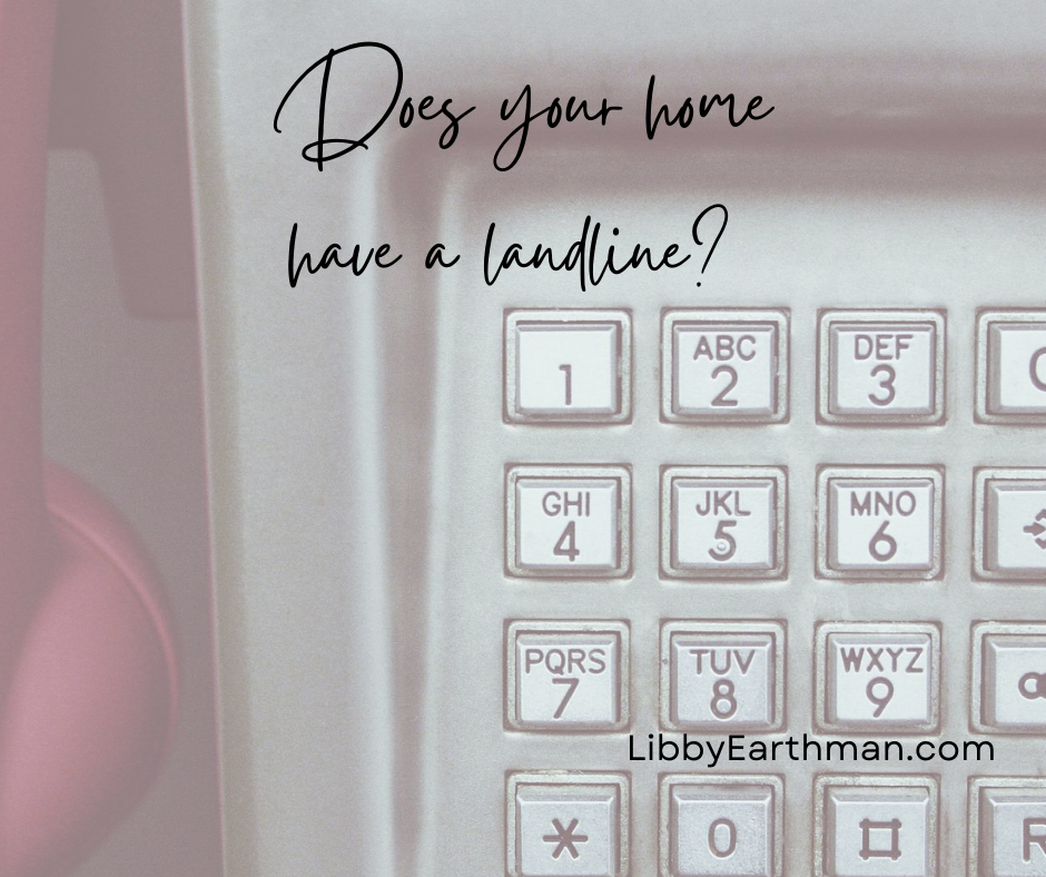 An old touch tone phone pad is shown with the words written on it: Does your home have a landline